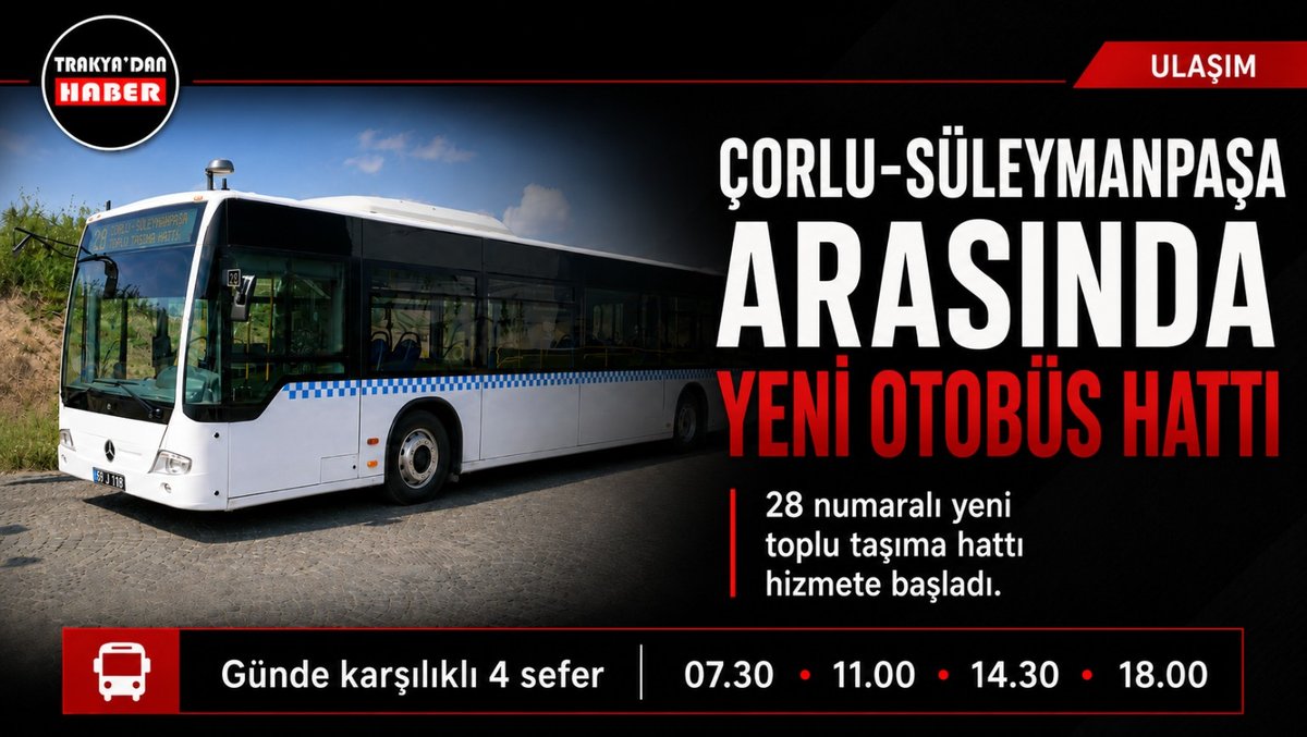 Çorlu-Süleymanpaşa Arasında Yeni Otobüs Hattı Hizmete Girdi